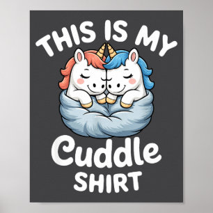 Süßes Einhorn-Paar Kuschelt Das Ist Mein Kuscheln Poster