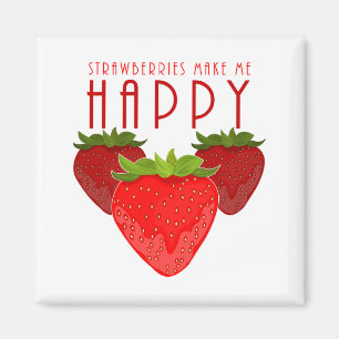 Süßes Erdbeer-Zitat-Design   Glückliches Obst Magnet
