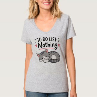 Süßes Faules Katzen-Shirt – TO-DO-LISTE: NICHTS Te T-Shirt