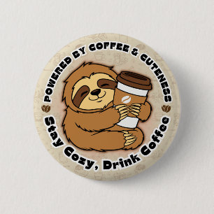 Süßes Faultier Kaffeeliebhaber Umarmung Design Button
