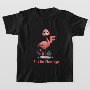 Süßes Flamingo-Kinder-T-Shirt F ist für Flamingo T-Shirt