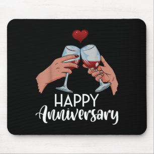 Süßes Happy-Jubiläum Prost Wein Valentinstag Mousepad