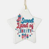 Süßes Land der Freiheit - Amerika 4. Juli Keramik Ornament (Rechts)