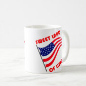 Süßes Land der Freiheit Kaffeetasse (VorderseiteRechts)
