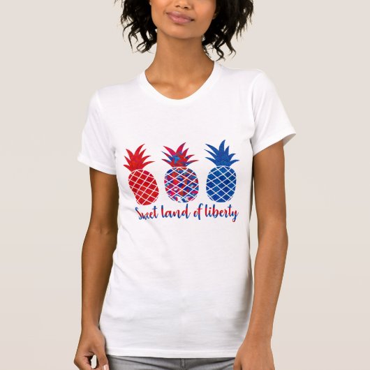 Süßes Land von Freiheits-Ananas T-Shirt (Vorderseite)