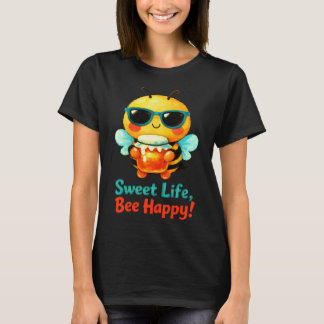 Süßes Leben Biene Glücklich Süße Biene Honig Worts T-Shirt