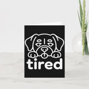 Süßes müdes Hundedesign Karte