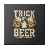 Süßes oder Bier Halloween Bier Design_1 Fliese (Vorderseite)