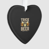 Süßes oder Bier Halloween Bier Design_1 Ornament (Vorderseite)