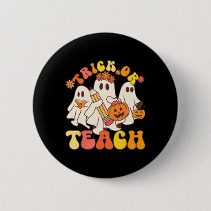 Süßes oder Lehrgespenst Halloween Lehrer Ästhetik Button
