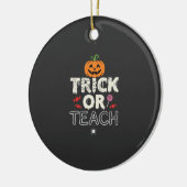 Süßes oder Saures Halloween-Lehrer-Design (2)_1 Keramik Ornament (Links)