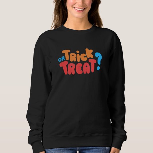 Süßes oder Saures Halloween Süßes Kostüm Gruselige Sweatshirt (Vorderseite)
