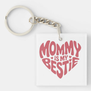 Süßes Rosa Herz Mami ist meine beste Freundin Schlüsselanhänger