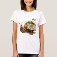 Süßes Schnecken-Motivations-T-Shirt - Langsamer we