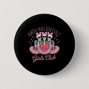Süßes Skelett Anti-Valentins-Girls-Club Lustiger V Button
