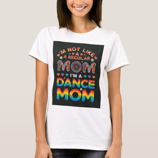 Süßes Tanzmutter T-Shirt (Vorderseite)