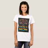 Süßes Tanzmutter T-Shirt (Vorne ganz)