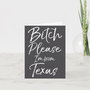 Süßes Texanergeschenk Lustiger Spruch Bitte Ich Bi Karte