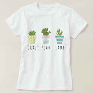 Süßes Verrücktes-Pflanzen-Dame-Design T-Shirt