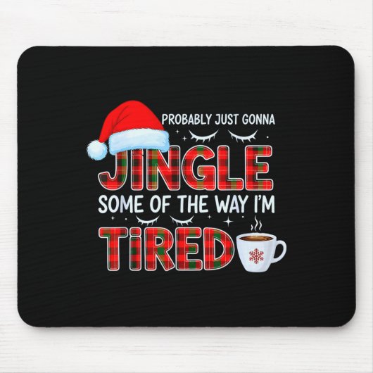 Süßes Weihnachten wird wahrscheinlich nur ein biss Mousepad (Vorne)