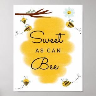 Süßes wie Biene Honey Bee Baby Show Sign Poster