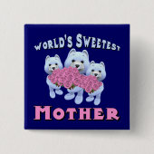 Süßeste die Mutter-Knöpfe der Welt Button (Vorderseite)
