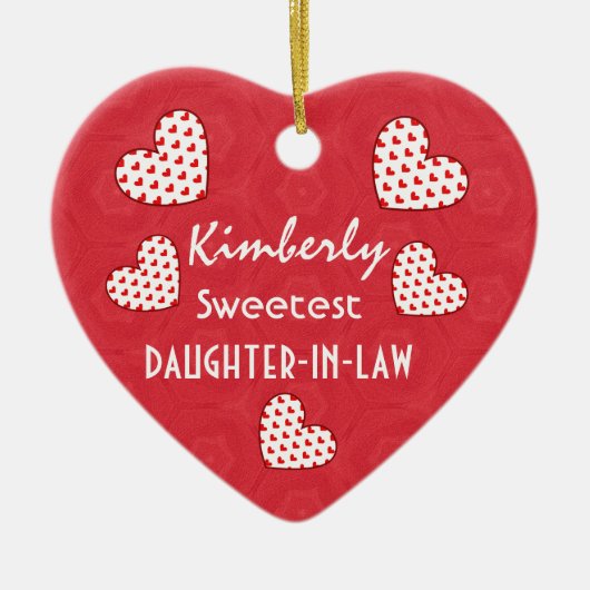 Süßeste SCHWIEGERTOCHTER rote Herzen V09 Keramik Ornament (Vorne)