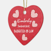 Süßeste SCHWIEGERTOCHTER rote Herzen V09 Keramik Ornament (Links)