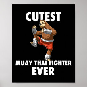 Süßester Faultier-Kämpfer überhaupt - Muay Thai Ki Poster