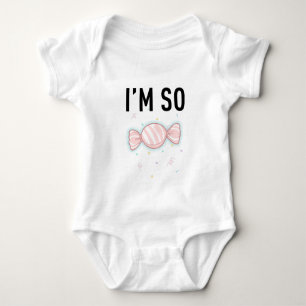 Süßestes Baby Candy Design - "ICH BIN SO SÜß" Strampler