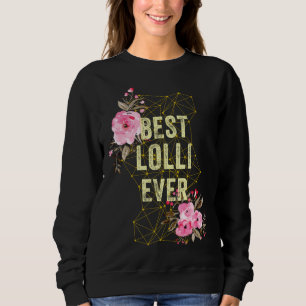 Süßestes Lolli-Kostüm Aller Zeiten zum Muttertag   Sweatshirt