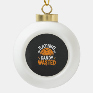 Süßigkeiten Essen Verschwendetes Halloween-Design_ Keramik Kugel-Ornament