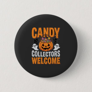 Süßigkeiten Sammler Willkommen Halloween Kürbis Button