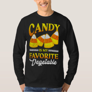 Süßigkeiten sind mein Lieblingsgemüse Mais Hallowe T-Shirt