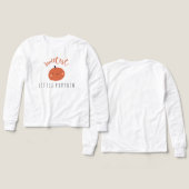 Süßster kleiner Kürbis Girls Long Sleeve T - Shirt (Design Vorderseite & Rückseite)