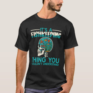 Süßwasseraquarium Clownfisch Es ist ein Thema der T-Shirt