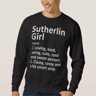 Sutherlin Girl or Oregon Funny City Zuhause Roots Sweatshirt