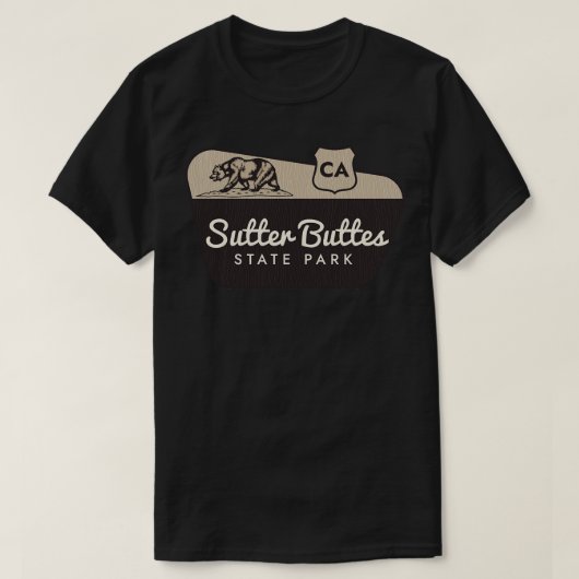 Sutter Buttes Staat Park California Willkommenszei T-Shirt (Design vorne)