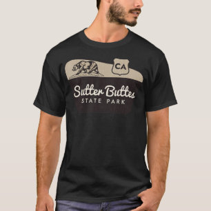 Sutter Buttes Staat Park California Willkommenszei T-Shirt