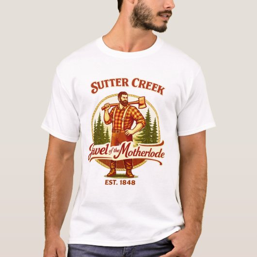 Sutter Creek – Jewel of the Motherlode T-Shirt (Vorderseite)