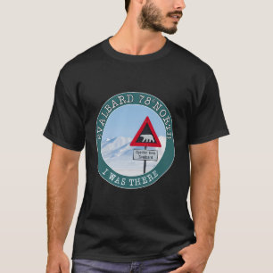 Svalbard 78° Nordsignal mit Bären am Nordpol T-Shirt