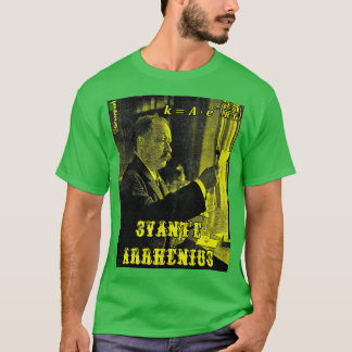 Svante Arrhenius T-Shirt