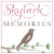 Skylark Memories