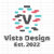 Vista Desgin