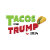 TacosforTrump