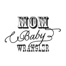 Baby Wrangler