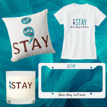 Semicolon ; Stay Suicide Prevention & Awareness