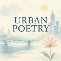 Urban Poetry