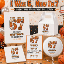 I Was 6 Now I’m 7 Basketball Birthday Collection