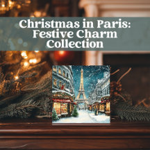 Christmas in Paris: Festive Charm Collection